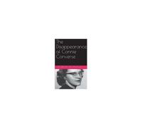 The Disappearance Of Connie Converse