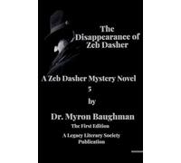 The Disappearance of Zeb Dasher