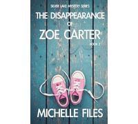 The Disappearance of Zoe Carter