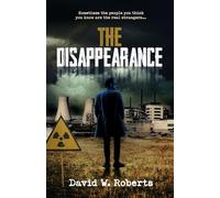 The Disappearance: Sometimes the people you know are the real strangers