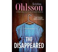 The Disappeared: A Novel
