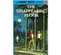 The Disappearing Floor, Hardy Boys Mystery Stories Franklin W. Dixon (Auteur)