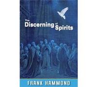 The Discerning of Spirits by Frank Hammond Frank Hammond (Auteur)