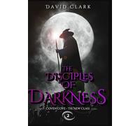The Disciples of Darkness