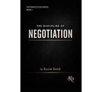 The Discipline of Negotiation: Why Power Is Decided Before Anyone Speaks