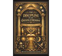 The Discipline of the Opening Ceremony: Ritual, Order, and the Birth of Light