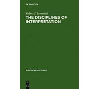 The Disciplines Of Interpretation