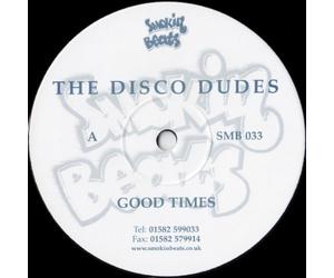 The Disco Dudes - Good Times / Lovin - Disco Dudes 12"