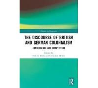 The Discourse Of British And German Colonialism