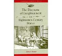 The Discourse of Enlightenment in Eighteenth-Century France, Cambridge Studies in French Daniel Brewer (Auteur)