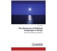 The Discourse Of Political Language In Kenya