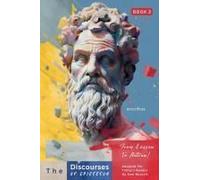 The Discourses Of Epictetus (Book 2) - From Lesson To Action!