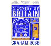 The Discovery of Britain: An Accidental History