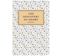 The Discovery Of Germs