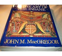 The Discovery of the Art of the Insane