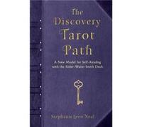 The Discovery Tarot Path by Stephanie Leon Stephanie Leon Neal Neal Stephanie Leon Stephanie Leon Neal Neal (Auteur)