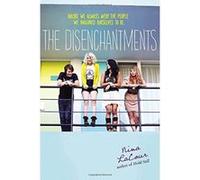 The Disenchantments Lacour, Nina (Auteur)
