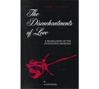 The Disenchantments of Love, Suny Series, Women Writers in Translation H. Patsy Boyer, Maria De Zayas, Maria De Zayas Y Sotomayor (Auteur)
