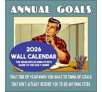 The Disgruntled Employee's Guide to the Daily Grind Calendrier mural 2024