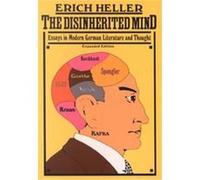 The Disinherited Mind Erich Heller (Auteur)