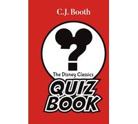 The Disney Classics Quiz Book