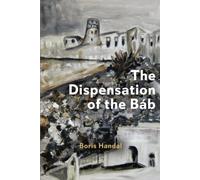 The Dispensation Of The Báb