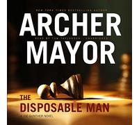 The Disposable Man: A Joe Gunther Roman (Joe Gunther Mysteries, Book 9)