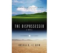 The Dispossessed: A Novel