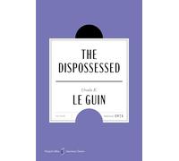 The Dispossessed American Classics Edition: A Novel