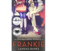 The Disreputable History of Frankie Landau-Banks E. Lockhart (Auteur)