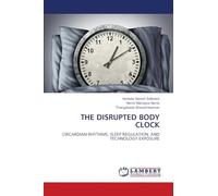 The Disrupted Body Clock