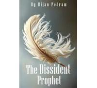 The Dissident Prophet