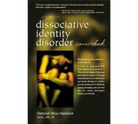 The Dissociative Identity Disorder Sourcebook by Deborah Haddock Haddock, Deborah Bray, Haddock Deborah (Auteur)