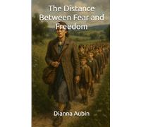 The Distance Between Fear and Freedom