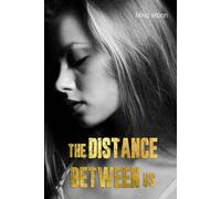 The Distance Between Us: Book 1
