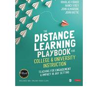 The Distance Learning Playbook For College And University Instruction