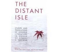 The Distant Isle, Michigan Monograph Series in Japanese Studies