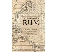 The Distiller's Guide to Rum
