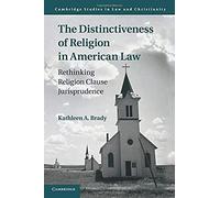 The Distinctiveness Of Religion In American Law