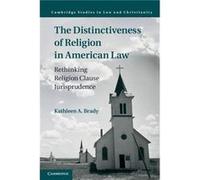 The Distinctiveness Of Religion In American Law