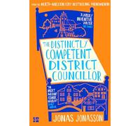 The Distinctly Competent District Councillor