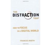 The Distraction Trap: How to Focus in a Digital World - [Version Originale] Inconnu (Auteur)