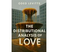 The Distributional Analysis of Love