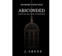 The District Detectives: Absconded