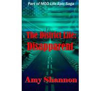 The District Life Disapparent - Amy Shannon - Essence Enterprises - ebook (ePub) - Livre