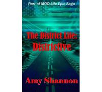 The District Life Districtive - Amy Shannon - Essence Enterprises - ebook (ePub) - Livre