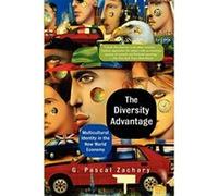 The Diversity Advantage G. Pascal Zachary (Auteur)