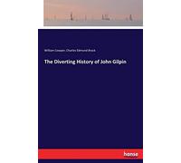 The Diverting History Of John Gilpin