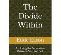 The Divide Within: Exploring the Separation Between Soul and Self