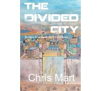The Divided City